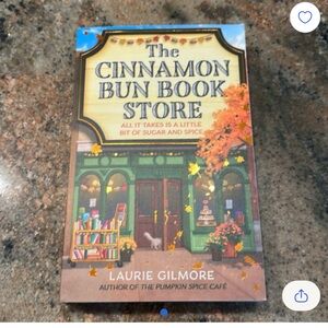 The Cinnamon Bun Book Store by Laurie Gilmore